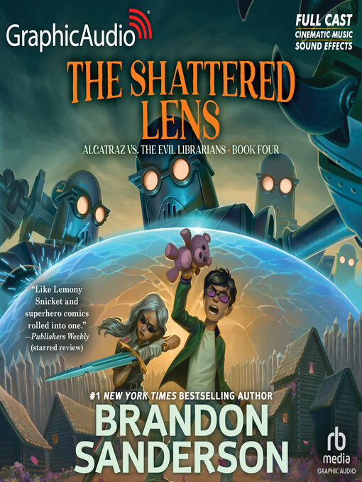 Title details for Alcatraz Versus the Shattered Lens by Brandon Sanderson - Wait list